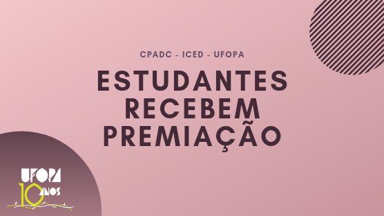 Estudantes do ensino superior e do ensino médio receberam premiação durante a I Exposição de Recursos Educacionais para o Ensino de Ciências. Confira!