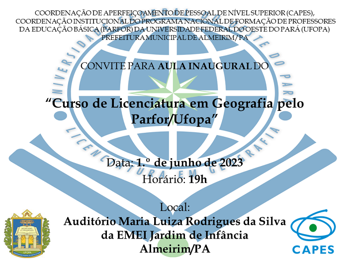 Parfor: Aula Inaugural dará início ao Curso De Licenciatura em Geografia no Município de Almeirim/PA