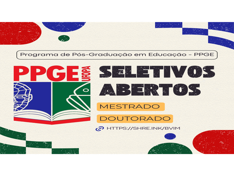 O PPGE/Ufopa está com três processos seletivos abertos para ingresso em 2025:
Mestrado Regular,
Mestrado Especial - Indígena e Quilombola e
Doutorado